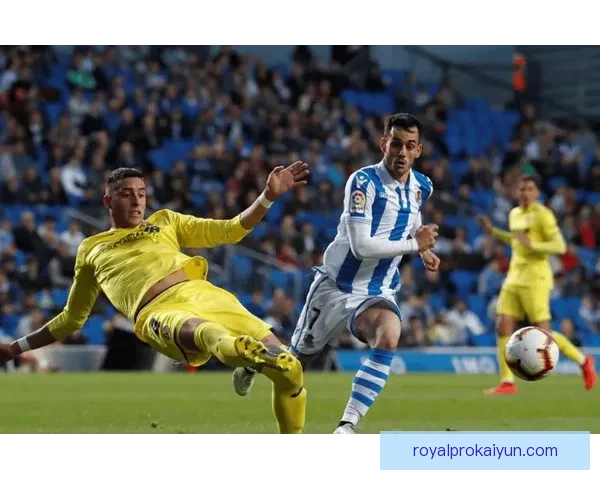 西甲皇家社会近期表现稳健，竞争力持续提升